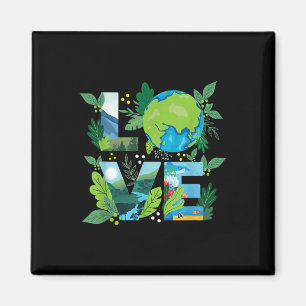 Liebe World - Environmental Protection Earth Day C Magnet