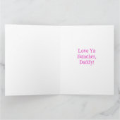 Liebe Ya Bunches, Daddy Valentine Karte (Innenseite)