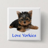 Liebe Yorkies Welpe Button Button (Vorderseite)