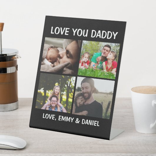 Liebe You Daddy | PERSONALISIERTES FOTO Sockelschild (In SItu)