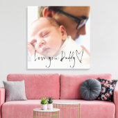 Liebe You Daddy Script Heart Custom Foto Overlay C Leinwanddruck (Insitu (Wohnzimmer))