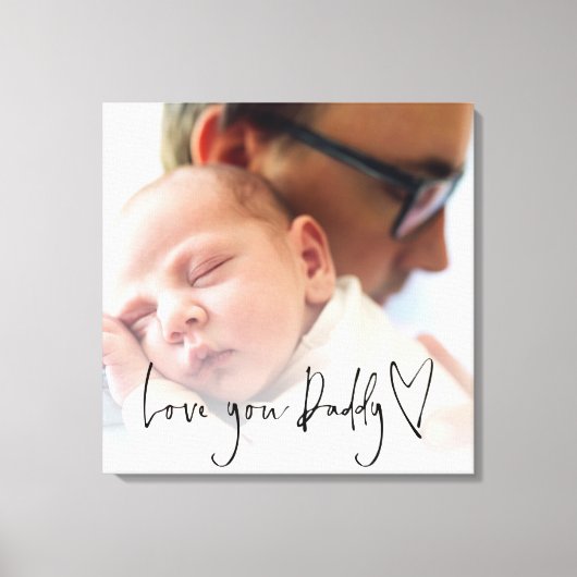 Liebe You Daddy Script Heart Custom Foto Overlay C Leinwanddruck (Vorderseite)