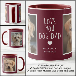 Liebe You Dog Vater Fotos Modernes Maroon C31 & Wh Tasse