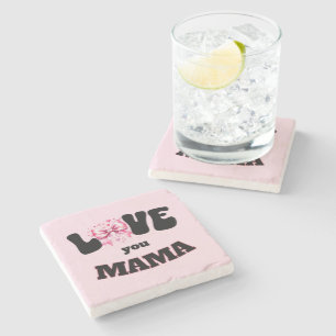 Liebe You Mama Coquette Steinuntersetzer