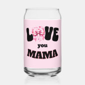 Liebe You Mama Dosenglas (Vorderseite)