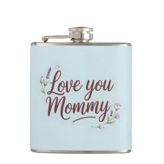 Liebe You Mommy Elegante Script Floral Flachmann