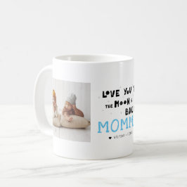 Liebe You Mommy | Handgeschriebene zwei FotoCollag Kaffeetasse