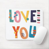 Liebe You Mouse Pad Mousepad (Mit Mouse)