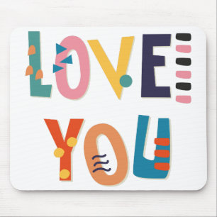 Liebe You Mouse Pad Mousepad