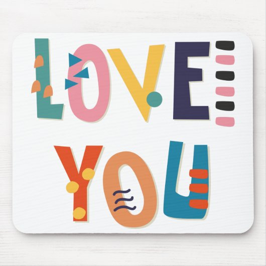 Liebe You Mouse Pad Mousepad (Vorne)