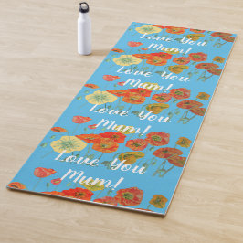 Liebe You Mum Orange Red Poppe Floral Yoga Mat Yogamatte