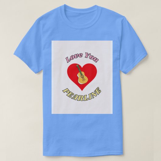 Liebe You Pearline T-Shirt (Design vorne)