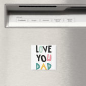 Liebe You Vater Magnet (In Situ (Geschirrspüler))