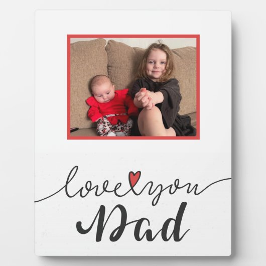 Liebe You Vater Plaque Fotoplatte (Vorderseite)