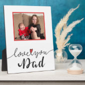 Liebe You Vater Plaque Fotoplatte (Seite)