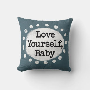 Liebe Yourself Baby - Graue Kissen