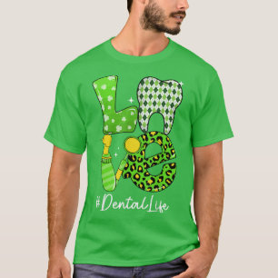 Liebe Zahnheilkunde T-Shirt