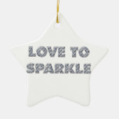 Liebe zu sparkle keramik ornament (Vorne)