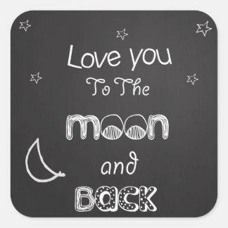 Liebe zum Mond und zum Rücken der Tafel Quadratischer Aufkleber