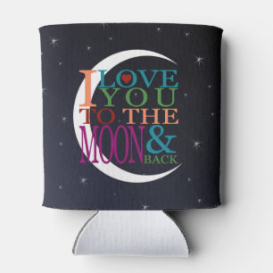Liebe zum Mond und zurück Dosenkühler