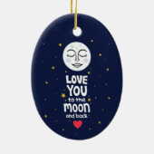 Liebe zum Mond und zurück Keramik Ornament (Hinten)