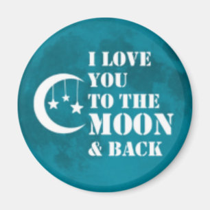 LIEBE zum Mond und zurück magische Geschenke Magnet