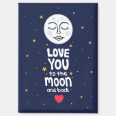 Liebe zum Mond und zurück Magnet (Vorderseite)