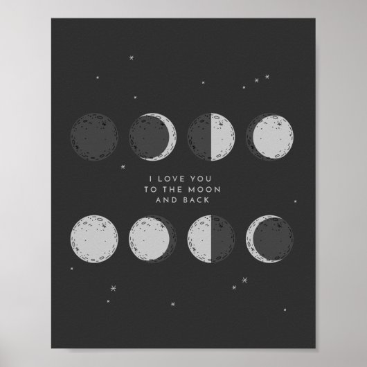Liebe zum Mond und zurück | Mondphasen Poster (Vorne)