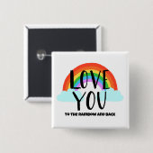 Liebe zum Regenbogen und zurück Button (Vorne & Hinten)