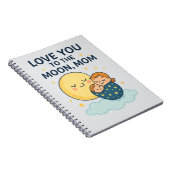 Liebe zum T - Shirt der Mama auf dem Mond Notizblock (Rechte Seite)