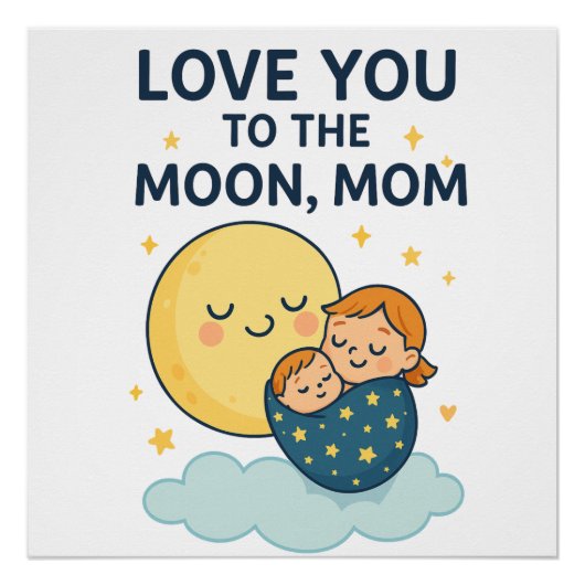 Liebe zum T - Shirt der Mama auf dem Mond Poster (Vorderseite)