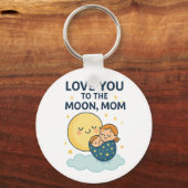 Liebe zum T - Shirt der Mama auf dem Mond Schlüsselanhänger (Rückseite)