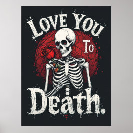 Liebe zum Tod Gotisches Skelett Kunst Poster