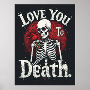 Liebe zum Tod Gotisches Skelett Kunst Poster