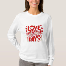 Liebe zum Valentinstag Vollarm-T-Shirt-Geschenk fü