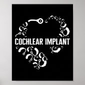 Liebe zur Bewusstlosigkeit Cochlear Implant Asl He Poster (Vorne)