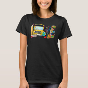 Liebe zurück zum Schulbusfahrer am ersten Schultag T-Shirt