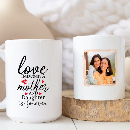 Liebe zwischen Mutter und Tochter ist Forever Foto Kaffeetasse