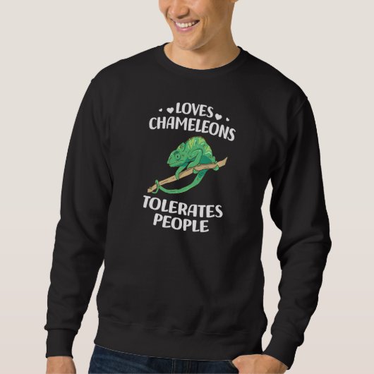 Lieben Chameleons toleriert Menschen Chameleon Sweatshirt (Vorderseite)