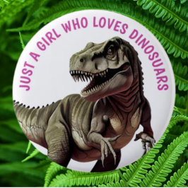 Lieben Dinosaurier GIRL Button