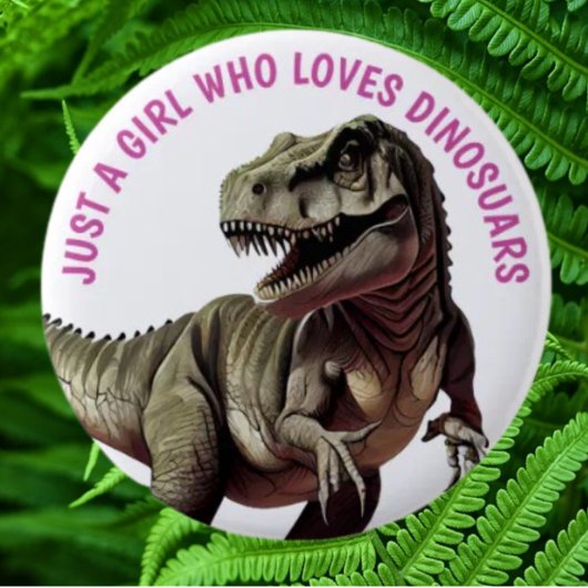 Lieben Dinosaurier GIRL Button