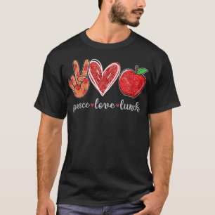 Lieben Funny Lunch Ladys Geschenke T-Shirt