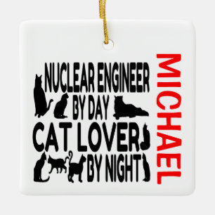 Lieben für nukleare Ingenieure Cats CUSTOM Keramikornament