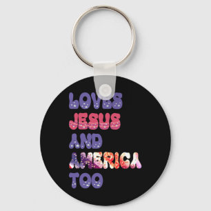 Lieben Jesus und Amerika zu erwachsen Unabhängigke Schlüsselanhänger