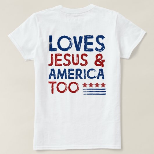 Lieben Jesus und Amerika zu Shirt (Design Rückseite)