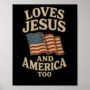 Lieben Jesus und Amerika zu T-Shirt Vintage Flagge Poster
