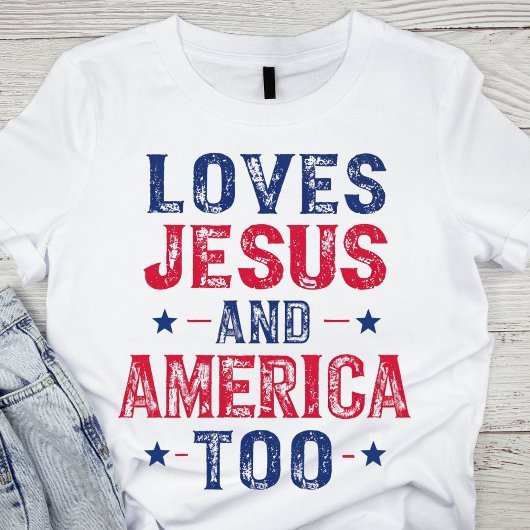 Lieben Jesus und auch Amerika T-Shirt