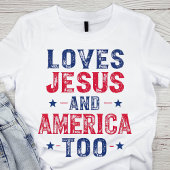 Lieben Jesus und auch Amerika T-Shirt