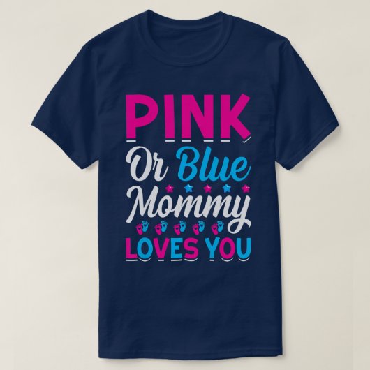 Lieben Pink oder Blue Mommy Frauen SieMama zu Gen T-Shirt (Design vorne)