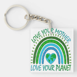 💚 Lieben Sie Ihre Mutter, lieben Sie Ihren Planet Schlüsselanhänger